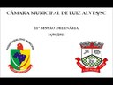 Áudio da 11ª Sessão Ordinária da Câmara Municipal de Luiz Alves SC, realizada em 16-04-18