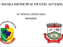 Áudio da 36ª Sessão Ordinária da Câmara Municipal de Luiz Alves/SC, em 08-10-18