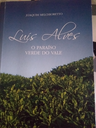 Luiz Alves- O Paraíso Verde do Vale