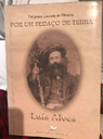 Por um Pedaço de Terra Luiz Alves Por um Pedaço de Terra Luiz Alves