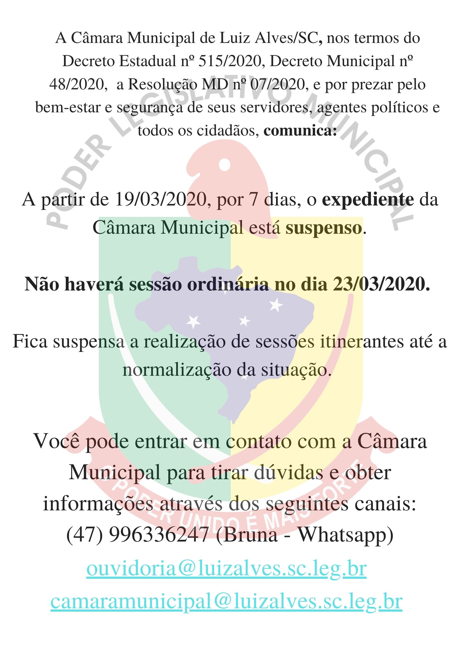 Câmara Suspende atendimento por sete dias devido as Determinações de Prevenção do Coronavírus