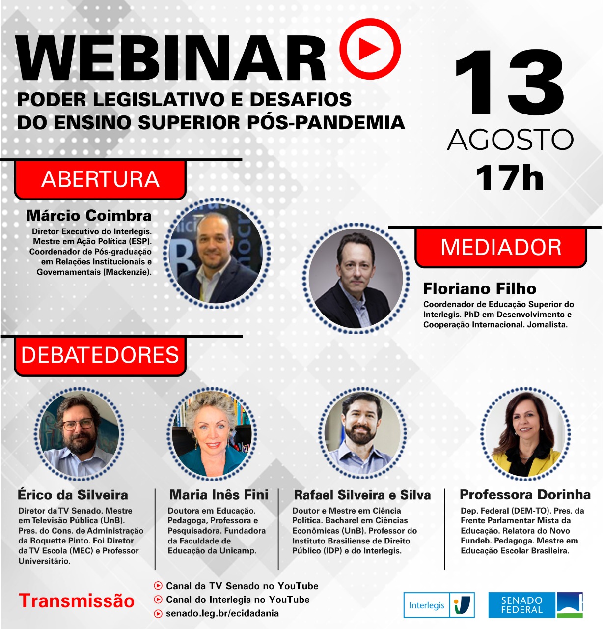 Webinar Poder Legislativo e Desafios do Ensino Superior Pós-Pandemia será realizado pelo Interlegis nesta quinta-feira (13)